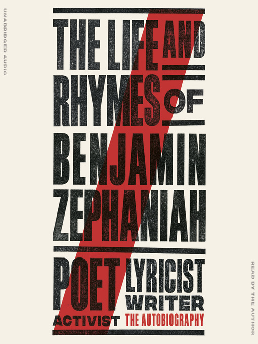 Title details for The Life and Rhymes of Benjamin Zephaniah by Benjamin Zephaniah - Available